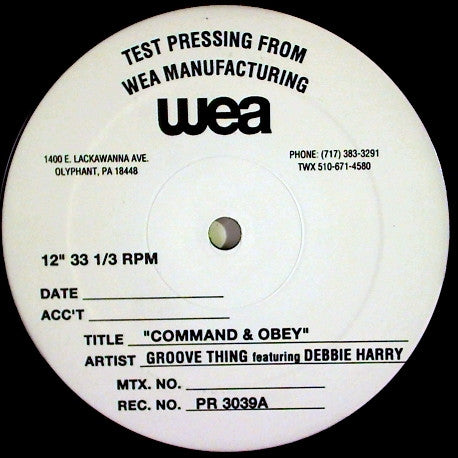 Command & Obey Groove Thing,Deborah Harry