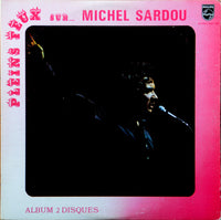 Rectangle Triangle Pleins Feux Sur Michel Sardou album cover featuring Michel Sardou in a vibrant, colorful artistic design.