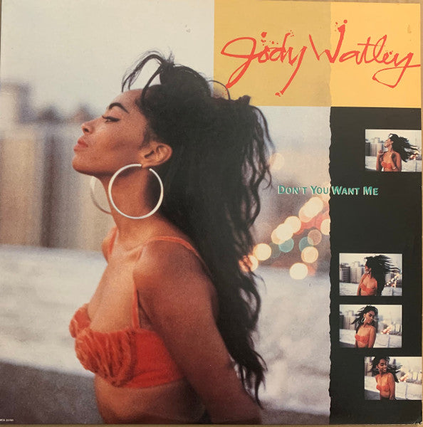 Don't You Want Me Jody Watley