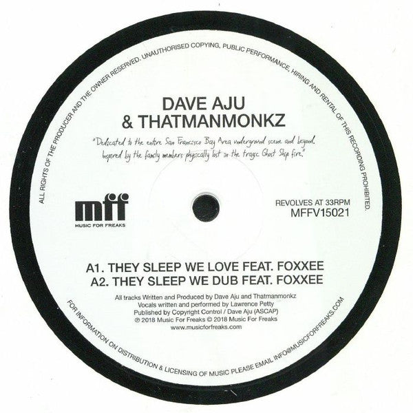 Dave Aju & Thatmanmonkz* - They Sleep We Love