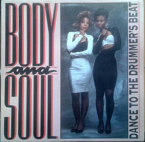 Body And Soul (2) - Dance To The Drummer's Beat