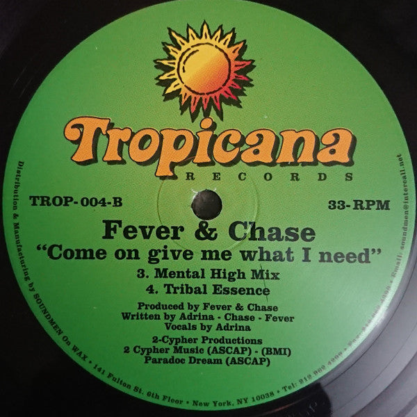Come On Give Me What I Need Fever & Chase