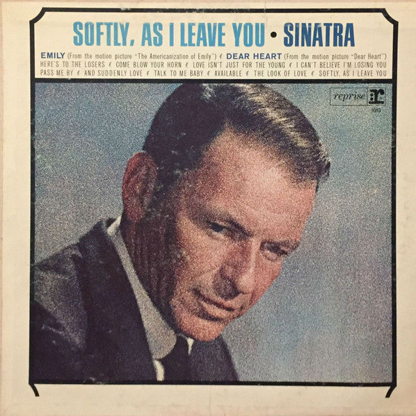 Softly, As I Leave You Sinatra