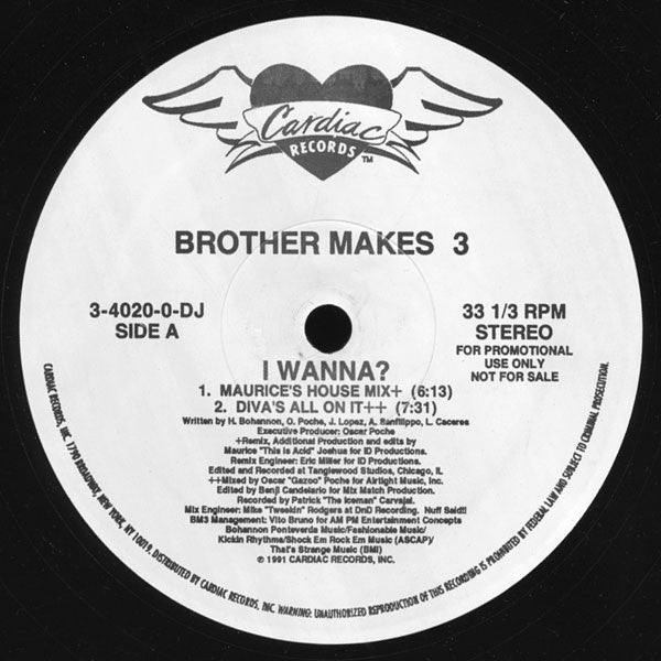 I Wanna? Brother Makes 3