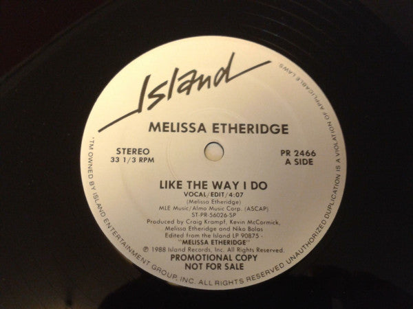 Like The Way I Do Melissa Etheridge