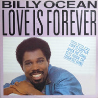 Billy Ocean - Love Is Forever / When The Going Gets Tough, The Tough Get Going, 12" vinyl, on Jive (1986)