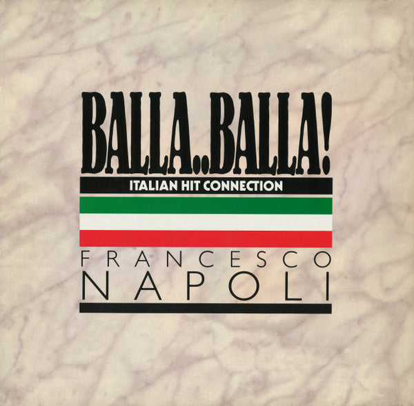 Balla..Balla! - Italian Hit Connection