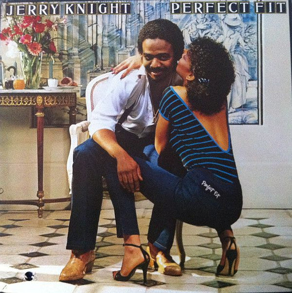 Jerry Knight - Perfect Fit