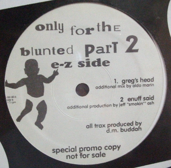 Only For The Blunted Part 2