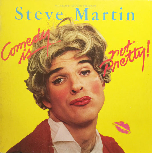 Steve Martin (2) - Comedy Is Not Pretty
