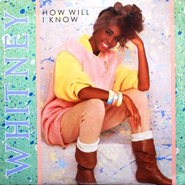 Whitney Houston - How Will I Know