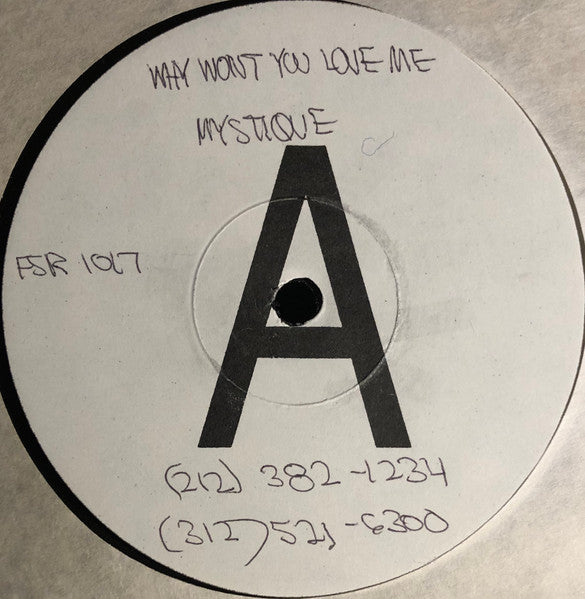 Why Won't You Love Me? Mysticque'