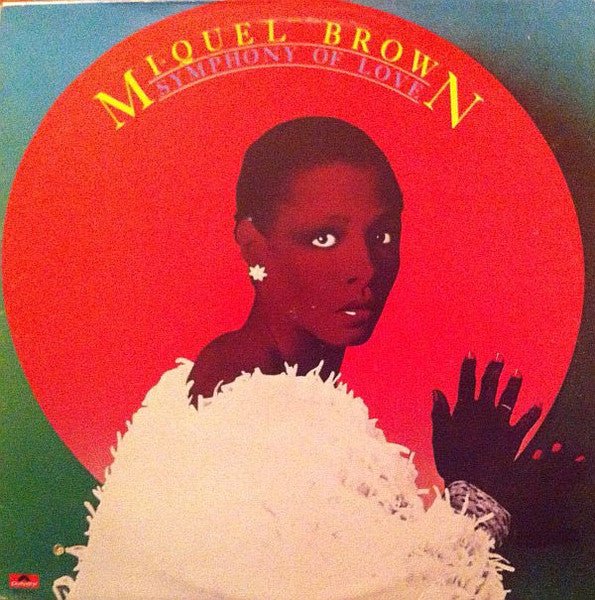Symphony Of Love Miquel Brown