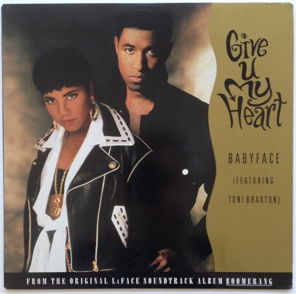 Give U My Heart Babyface,Toni Braxton
