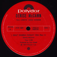Denise McCann - I Don't Wanna Forget You, 12" vinyl, on Polydor (1977)