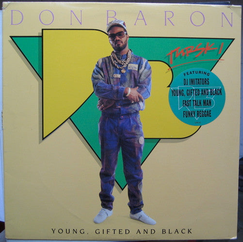 Young, Gifted And Black Don Baron