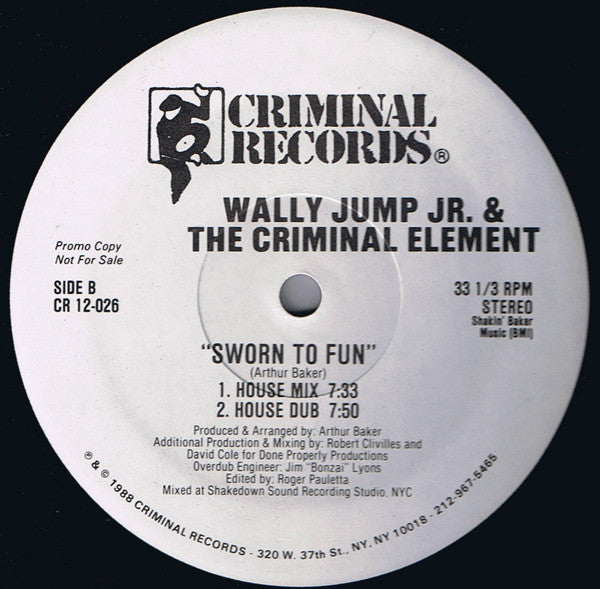 Sworn To Fun Wally Jump Jr & The Criminal Element