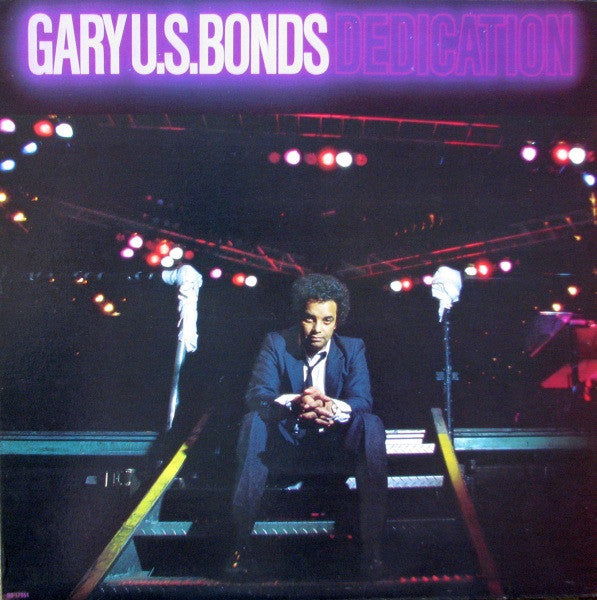 Dedication Gary U.S. Bonds
