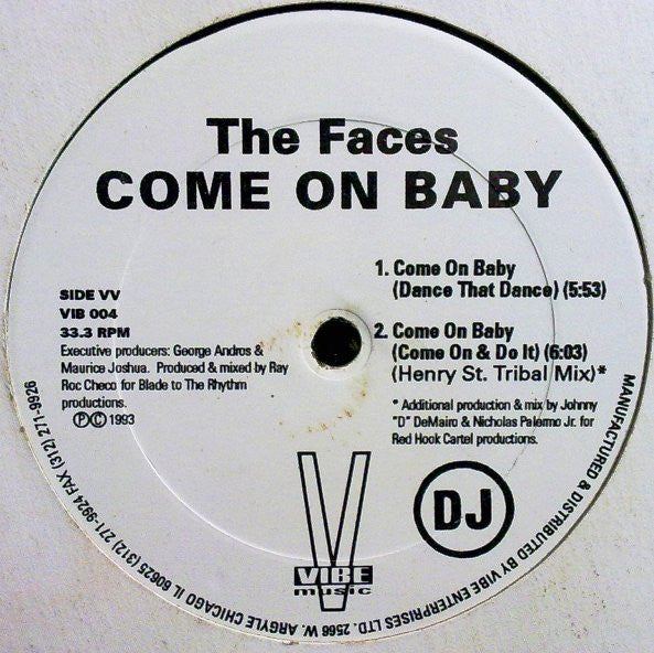 Tout ce que j'ai / Allez bébé Les visages