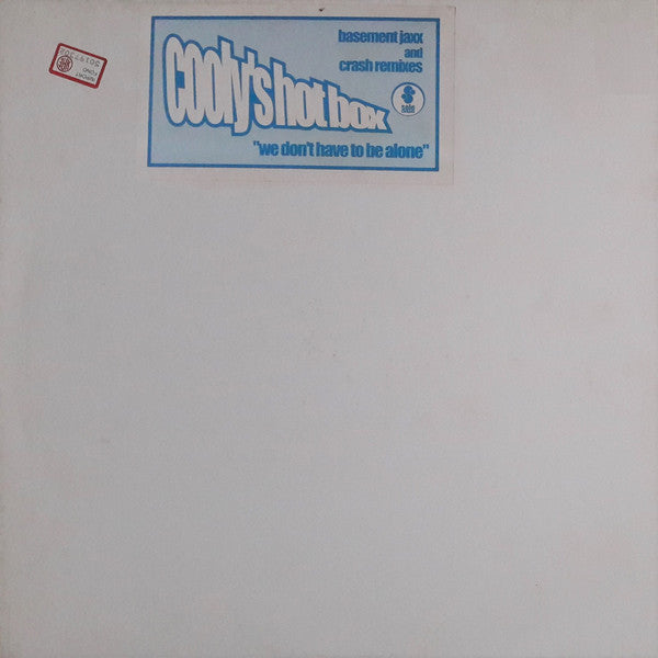 We Don't Have To Be Alone Cooly's Hot Box