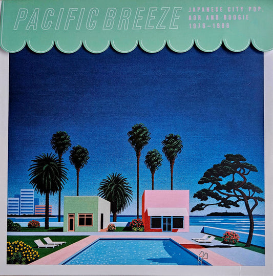 Various - Pacific Breeze: Japanese City Pop, AOR And Boogie 1976-1986