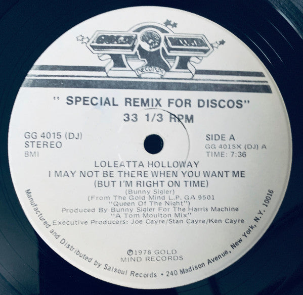 I May Not Be There When You Want Me (But I'm Right On Time) / Mama Don't, Papa Won't Loleatta Holloway