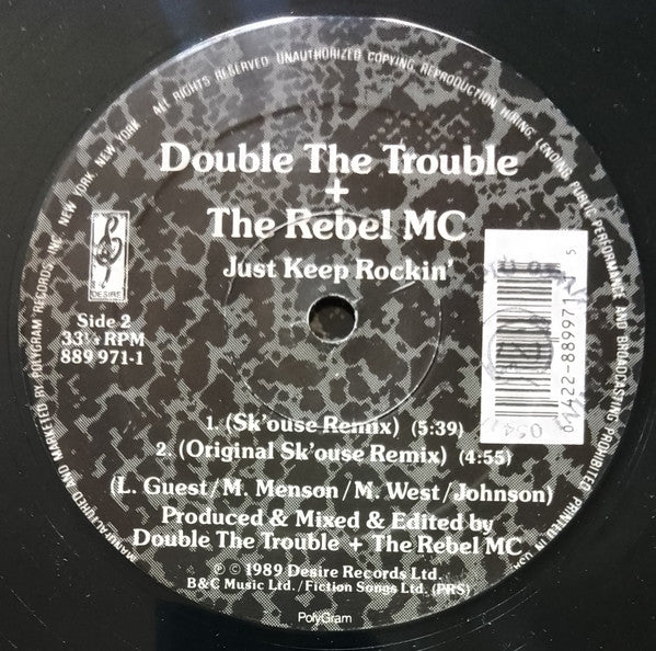 Just Keep Rockin' Double Trouble,Rebel MC