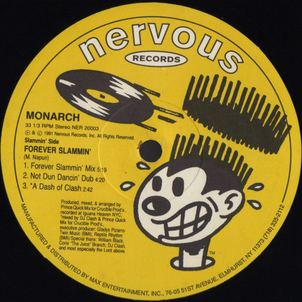 Forever Slammin' / I'll Be Right There Monarch