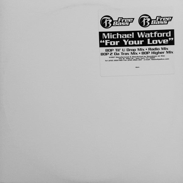 For Your Love Michael Watford