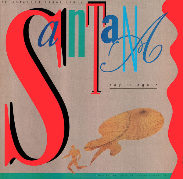 Say It Again 4 Santana