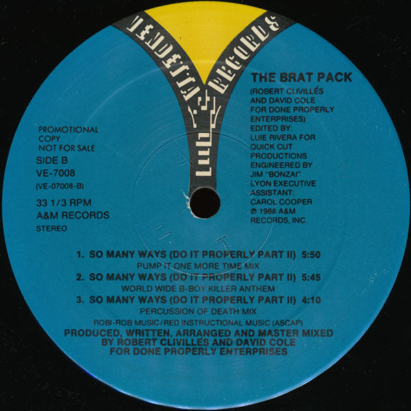 So Many Ways (Do It Properly Part II) The Brat Pack