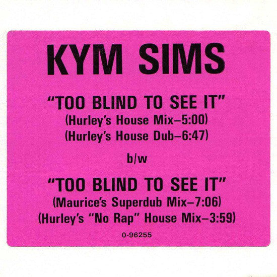 Too Blind To See It
