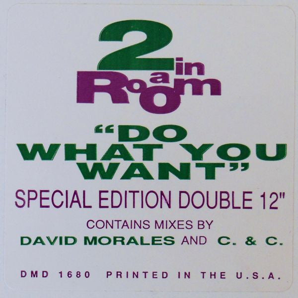 Do What You Want 2 In A Room