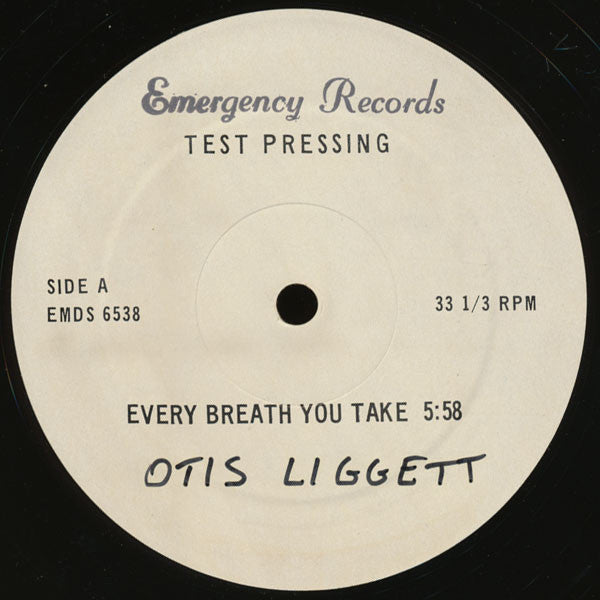 Every Breath You Take Otis Liggett