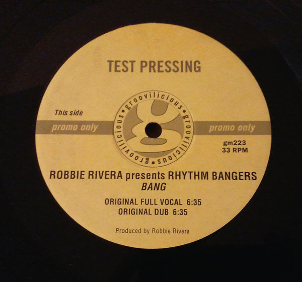 Bang Robbie Rivera,Rhythm Bangers