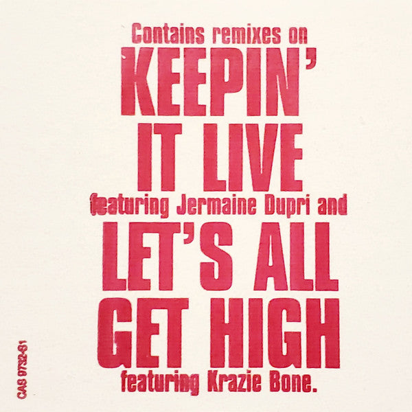 Keepin' It Live / Let's All Get High Da Brat