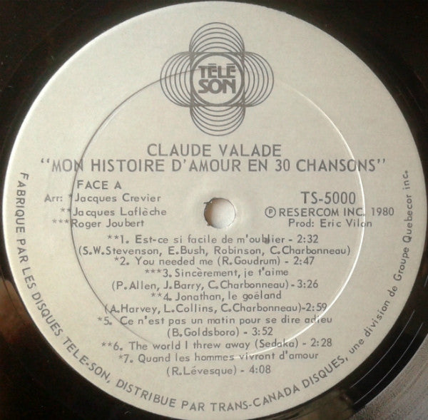Mon Histoire D'amour En 30 Chansons Claude Valade