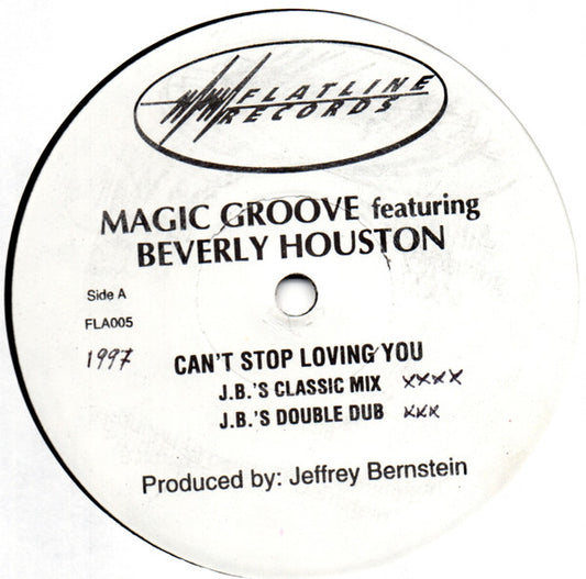 Magic Groove Featuring Beverly Houston - Can't Stop Loving You