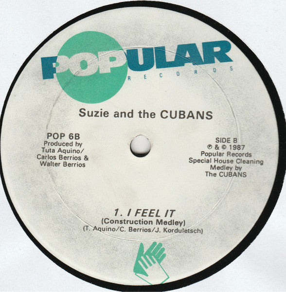 I Feel It Suzie And The Cubans
