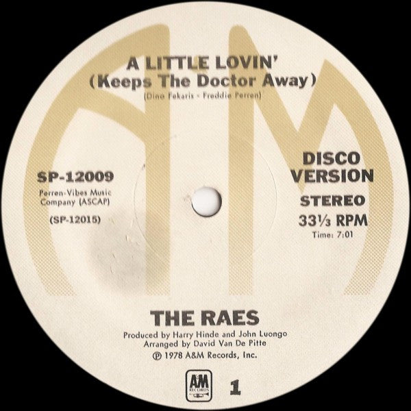 A Little Lovin' (Keeps The Doctor Away) The Raes