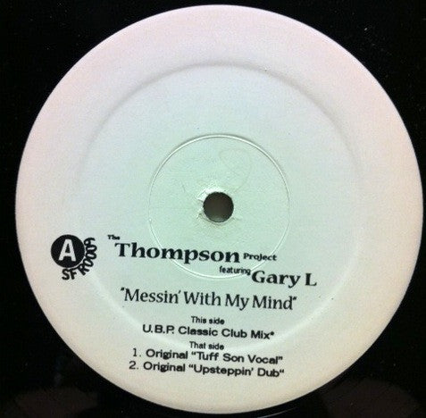Messin' With My Mind The Keith Thompson Project