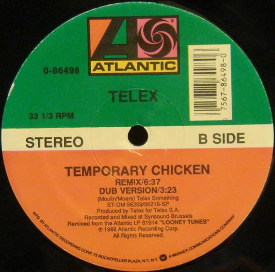 Temporary Chicken Telex