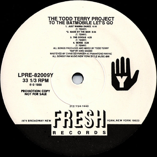 To The Batmobile Let's Go 2 The Todd Terry Project