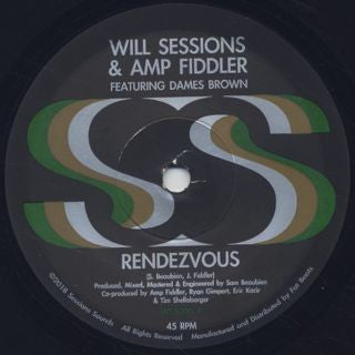 Will Sessions & Amp Fiddler Featuring Dames Brown - Rendezvous