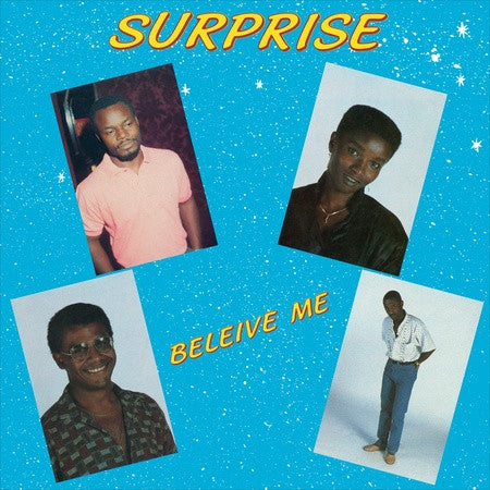 Surprise (20) - Beleive Me