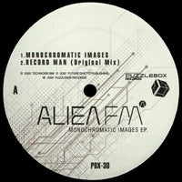 Alien FM - Monochromatic Images EP
