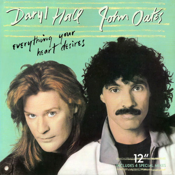 Everything Your Heart Desires Daryl Hall & John Oates