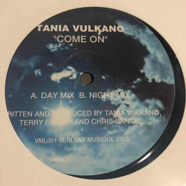 Come On Tania Vulcano
