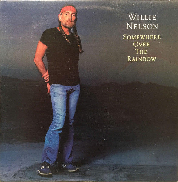 Somewhere Over The Rainbow Willie Nelson