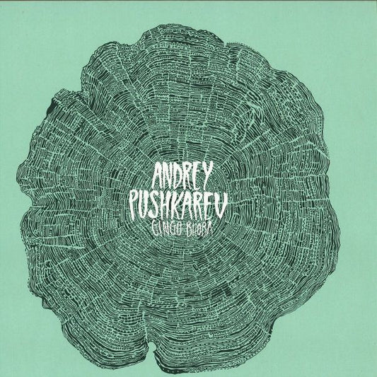 Andrey Pushkarev - Gingo Biloba